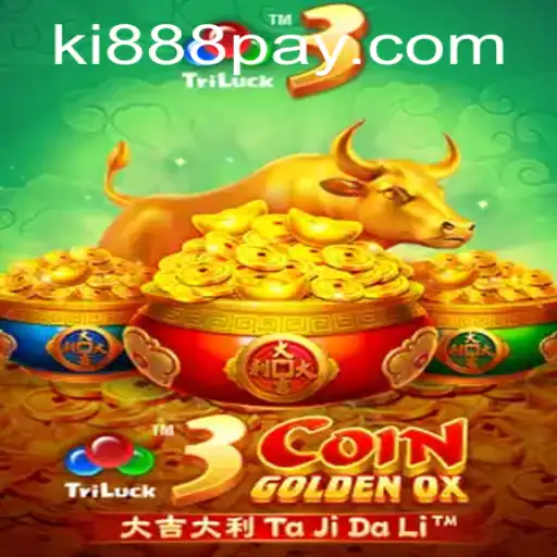 Exploring the Exciting World of 3CoinGoldenOX at Ki888.COM