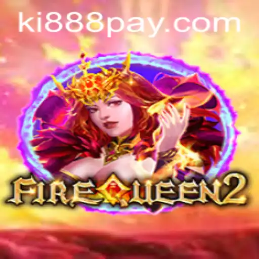 Unveiling the Mystique of FireQueen2: A Journey Through Thrilling Adventures