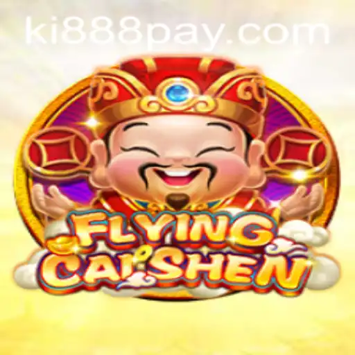Discovering the Thrilling World of FlyingCaiShen: A Closer Look at the Game and Ki888.COM